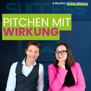 Pitchen mit Wirkung - Online-Mastery